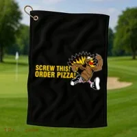 Screw This Order Pizza Turkey Running Golf Towel thumb 1