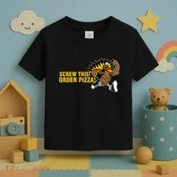 Screw This Order Pizza Turkey Running Toddler T-Shirt thumb 3