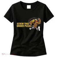 Screw This Order Pizza Turkey Running Women's T-Shirt thumb 0