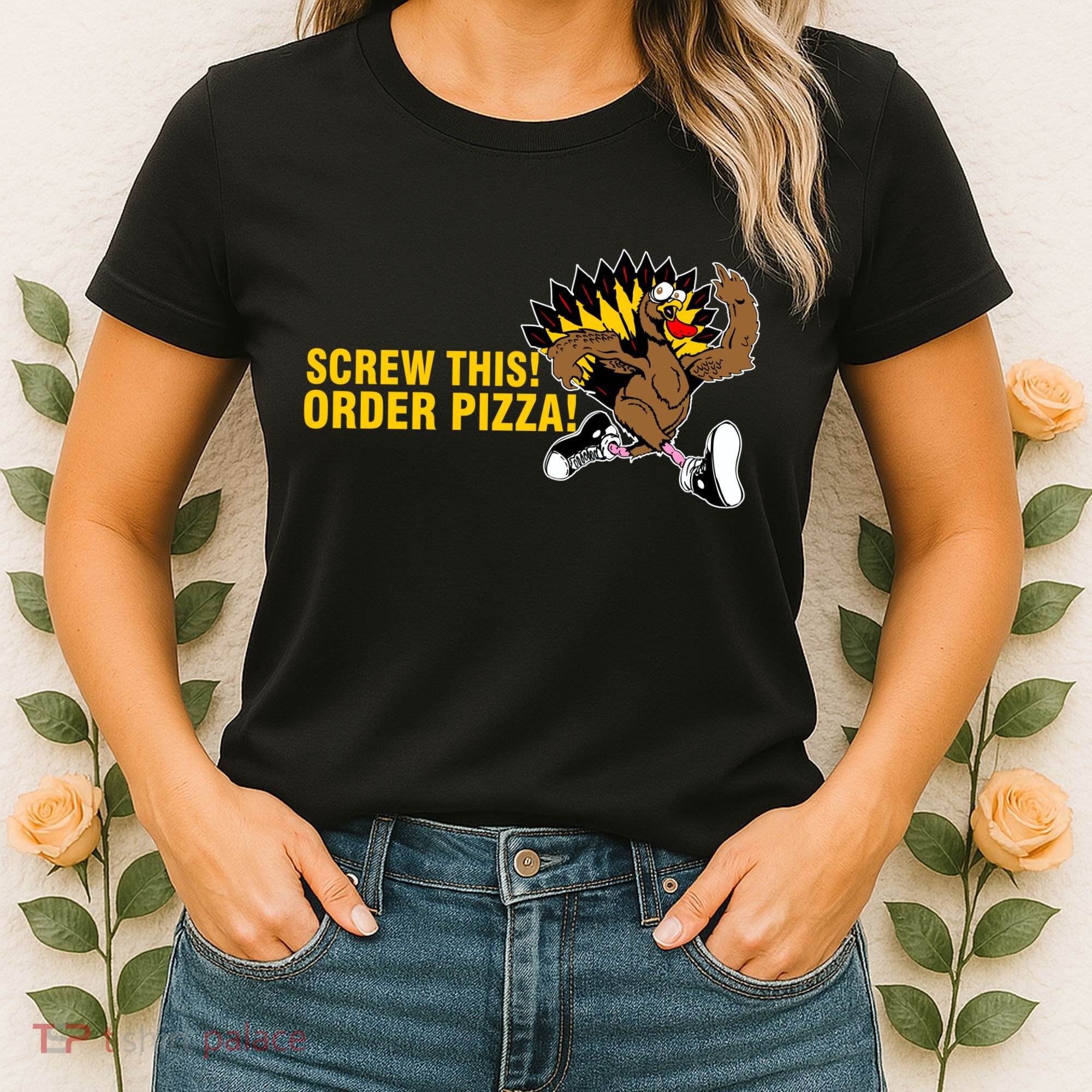 Screw This Order Pizza Turkey Running Women's T-Shirt