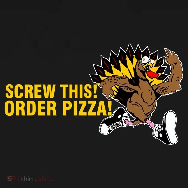 Screw This Order Pizza Turkey Running Women's T-Shirt