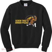 Screw This Order Pizza Turkey Running Kids Sweatshirt thumb 0