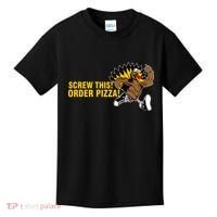 Screw This Order Pizza Turkey Running Kids T-Shirt thumb 0