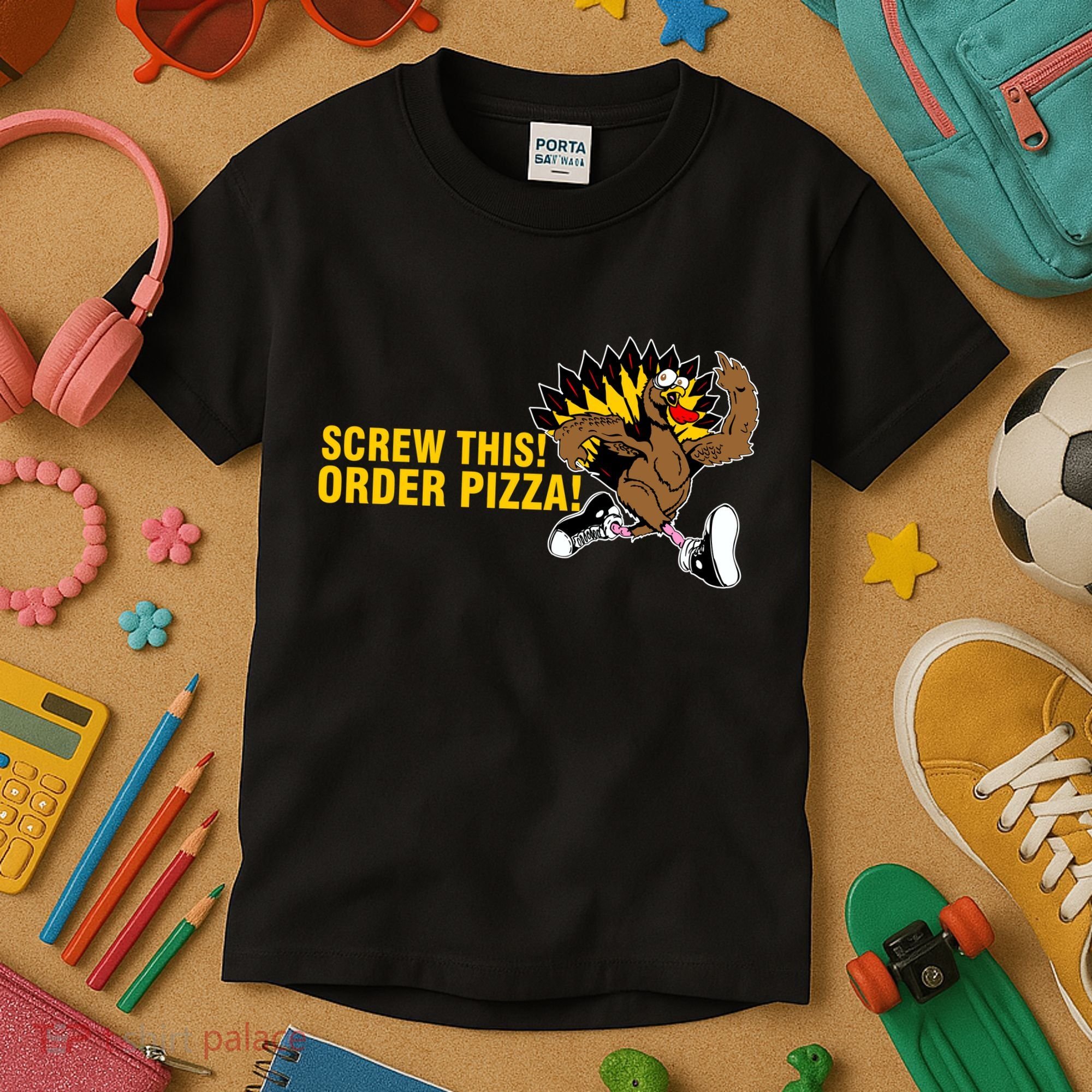 Screw This Order Pizza Turkey Running Kids T-Shirt