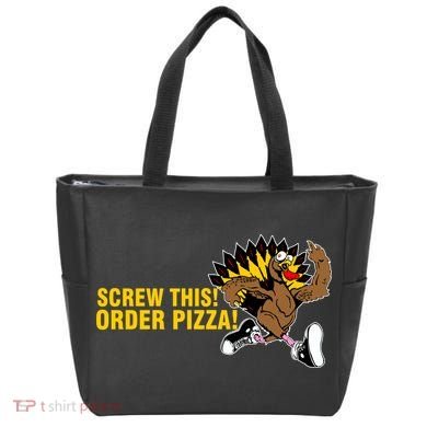 Screw This Order Pizza Turkey Running Tote Bag