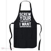 Screw Your Lab Safety I Want Superpowers Apron thumb 0