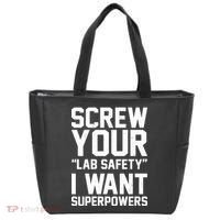 Screw Your Lab Safety I Want Superpowers Tote Bag thumb 0