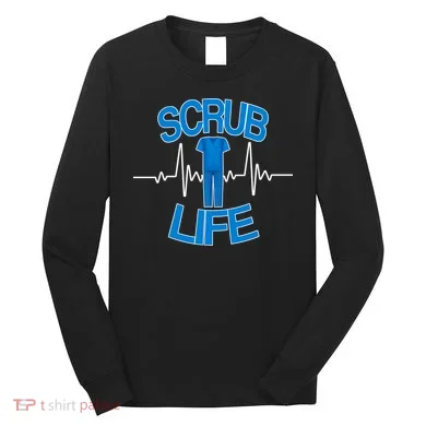 Scrub Life Long Sleeve Shirt