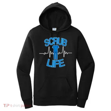 Scrub Life Women's Hoodie