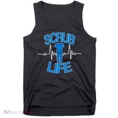 Scrub Life Tank Top