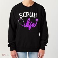 Scrub Life Stethoscope  Women's Sweatshirt thumb 0