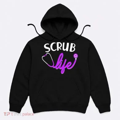 Scrub Life Stethoscope Hoodie