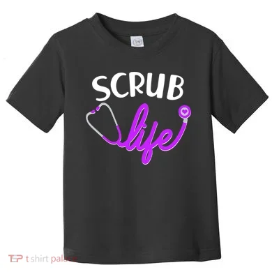 Scrub Life Stethoscope Toddler T-Shirt