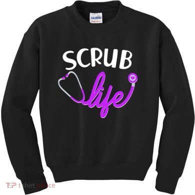 Scrub Life Stethoscope  Kids Sweatshirt