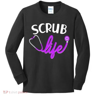 Scrub Life Stethoscope Kids Long Sleeve Shirt
