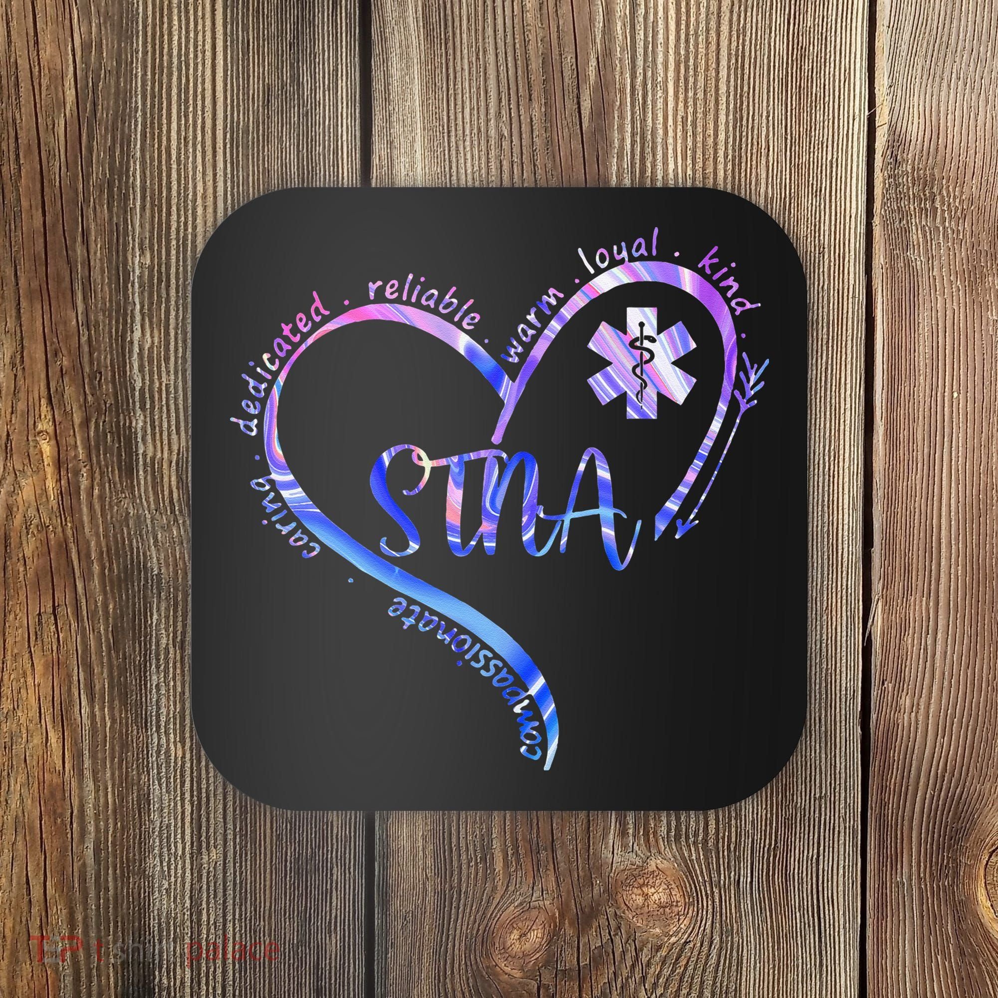 STNA Compassionate State Tested Nursing Assistant NURSE DAY Coaster