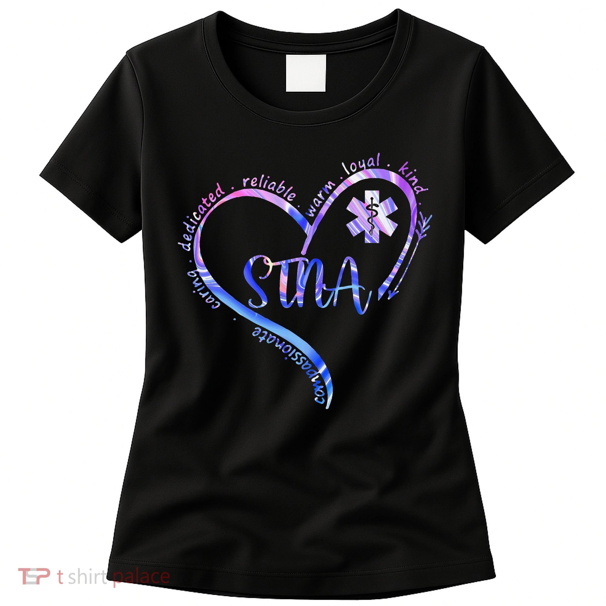 STNA Compassionate State Tested Nursing Assistant NURSE DAY Women's T-Shirt