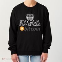 Stay Calm Stay Strong Bitcoin, HODL Crypto, DeFi, Blockchain Women's Sweatshirt thumb 0