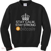 Stay Calm Stay Strong Bitcoin, HODL Crypto, DeFi, Blockchain Kids Sweatshirt thumb 0