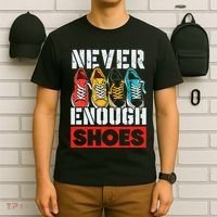 Shoe Collector Shoemaker Sneaker Addict Sneakerhead T-Shirt thumb 6
