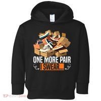 Shoe Collector Sneakerhead Shoe Lover I Love Sneakers Toddler Hoodie thumb 0