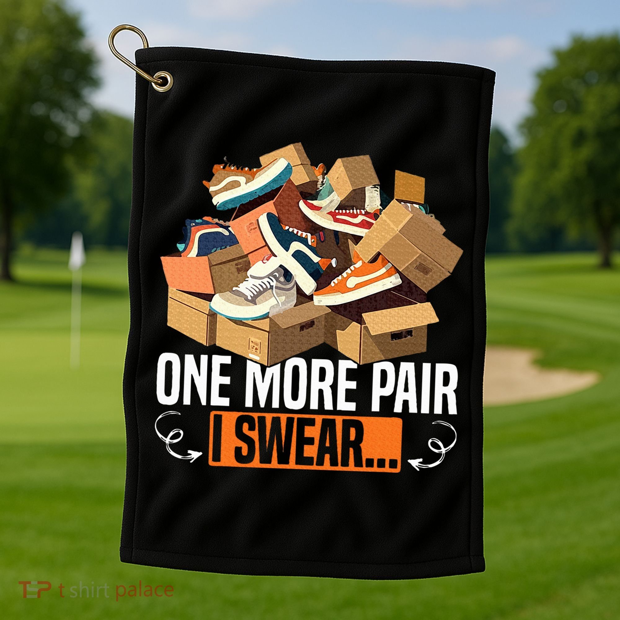 Shoe Collector Sneakerhead Shoe Lover I Love Sneakers Golf Towel