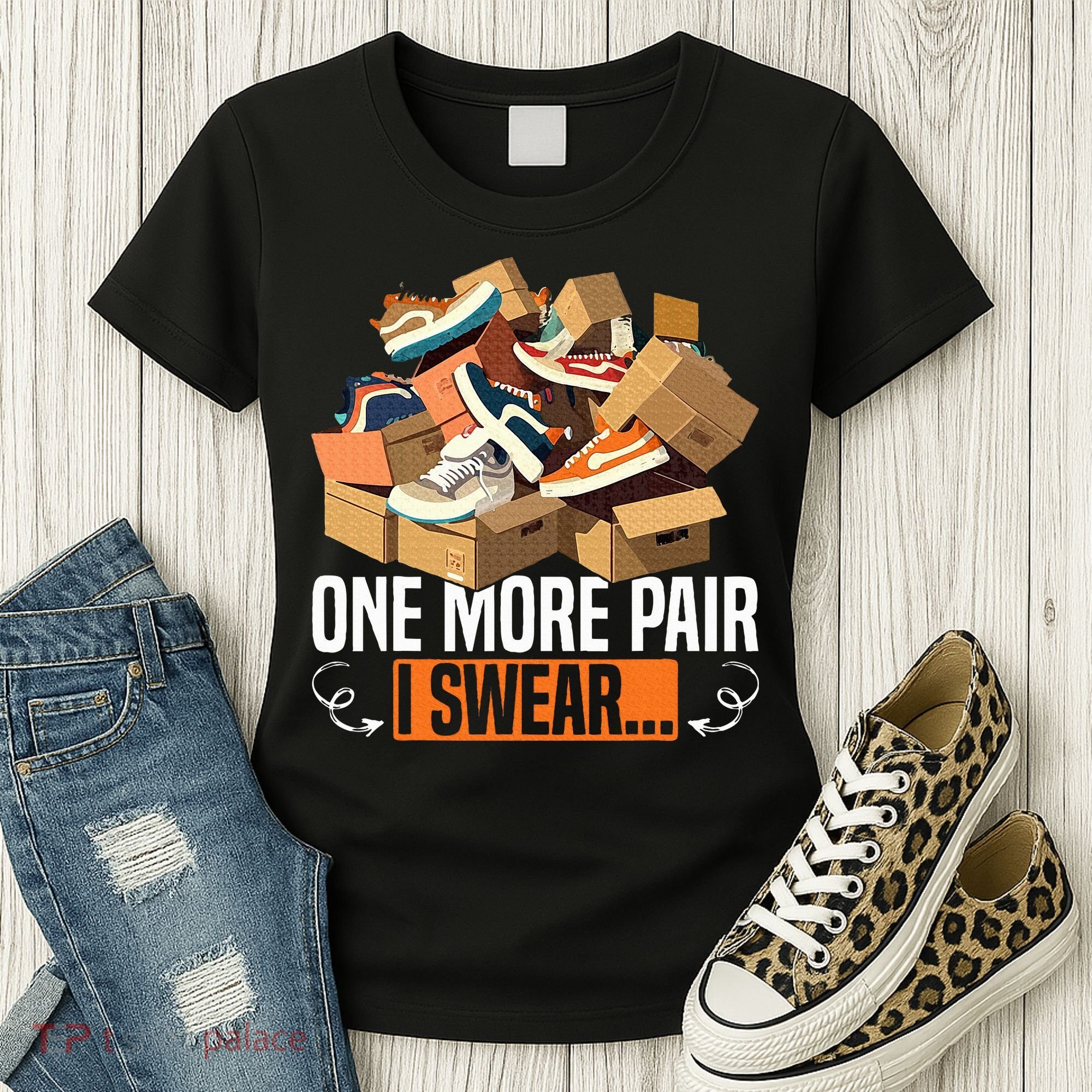 Shoe Collector Sneakerhead Shoe Lover I Love Sneakers Women's T-Shirt