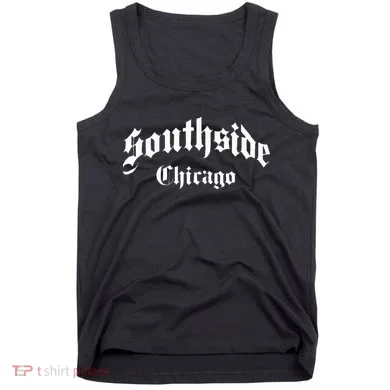 Southside Chicago Tank Top