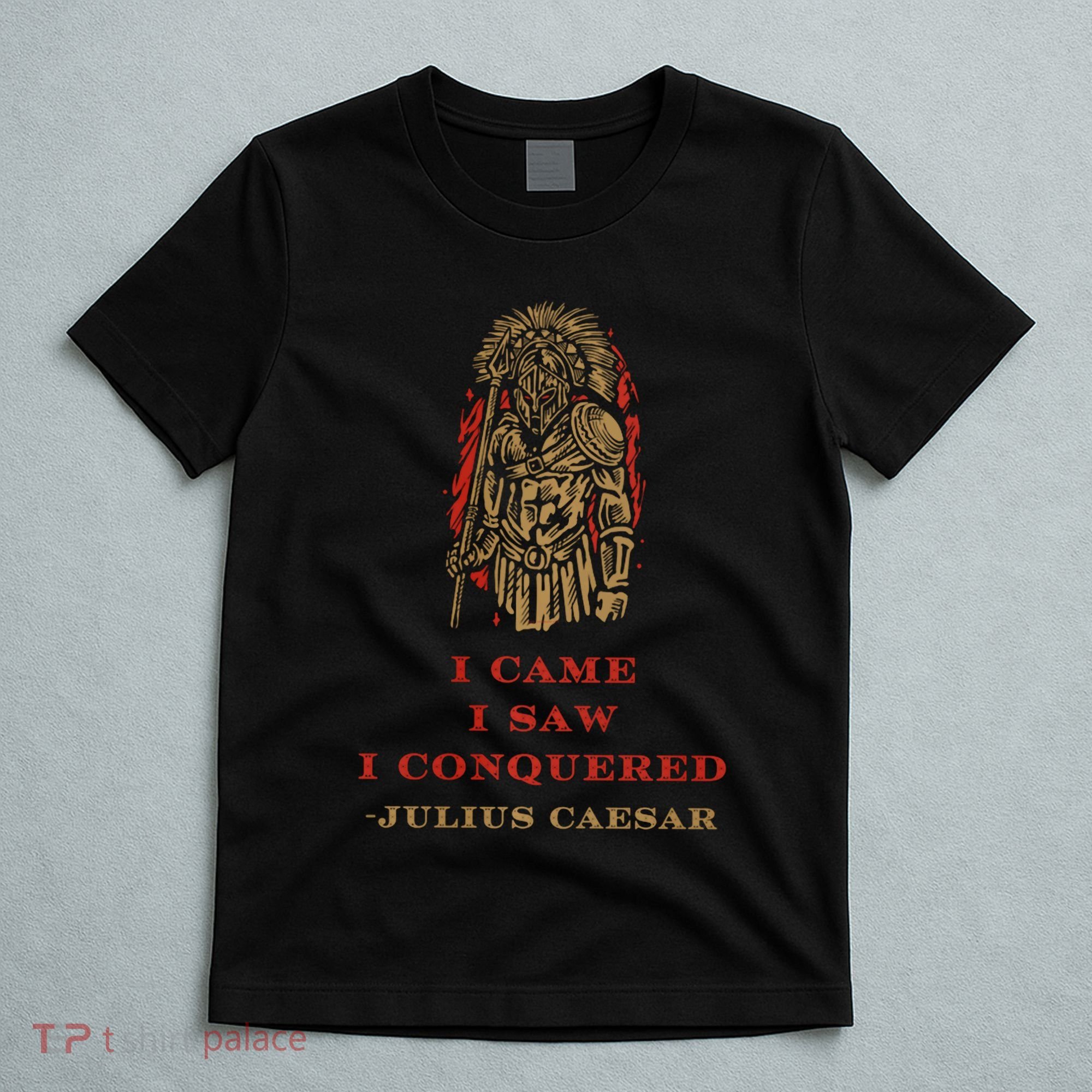 Stoicism Came Saw Conquered Julius Caesar Stoic T-Shirt