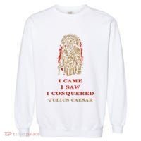 Stoicism Came Saw Conquered Julius Caesar Stoic Garment-Dyed Sweatshirt thumb 0