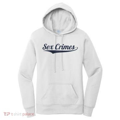 Sex Crimes Women's Hoodie