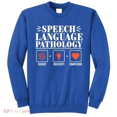 Science Cute Speech Language Pathology Slp Therapist Gift Sweatshirt