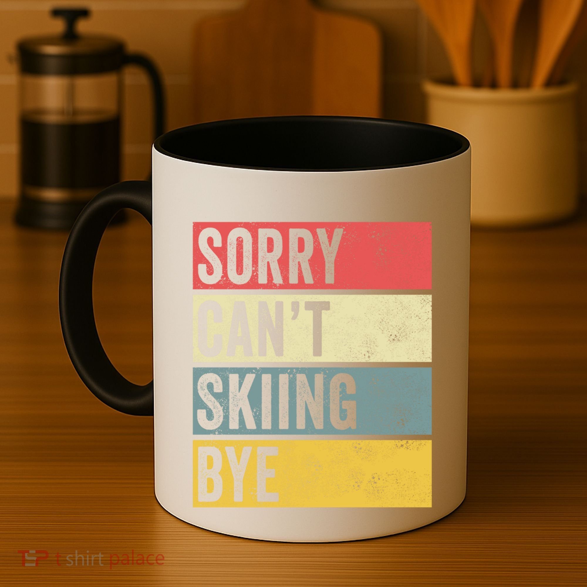 Sorry CanT Skiing Bye Skier Snow Jet Ski Downhill Mom Gift Coffee Mug