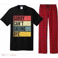 Sorry CanT Skiing Bye Skier Snow Jet Ski Downhill Mom Gift Pajama Set thumb 0