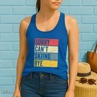 Sorry CanT Skiing Bye Skier Snow Jet Ski Downhill Mom Gift Women's Tank Top thumb 2