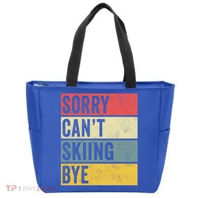 Sorry CanT Skiing Bye Skier Snow Jet Ski Downhill Mom Gift Tote Bag