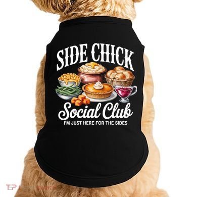 Side Chick Social Club Thanksgiving Doggie Tank