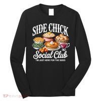 Side Chick Social Club Thanksgiving Long Sleeve Shirt thumb 0