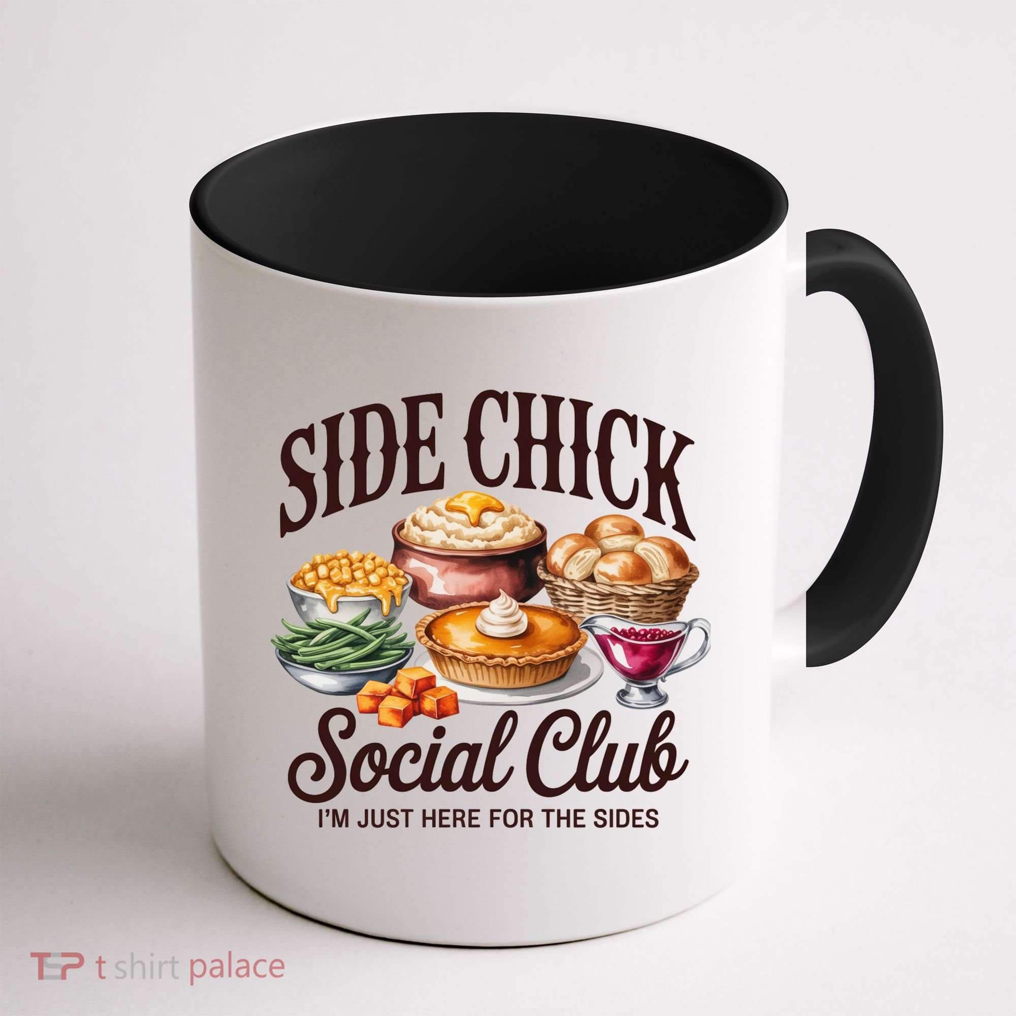 Side Chick Social Club Thanksgiving Coffee Mug