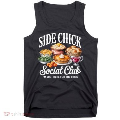 Side Chick Social Club Thanksgiving Tank Top