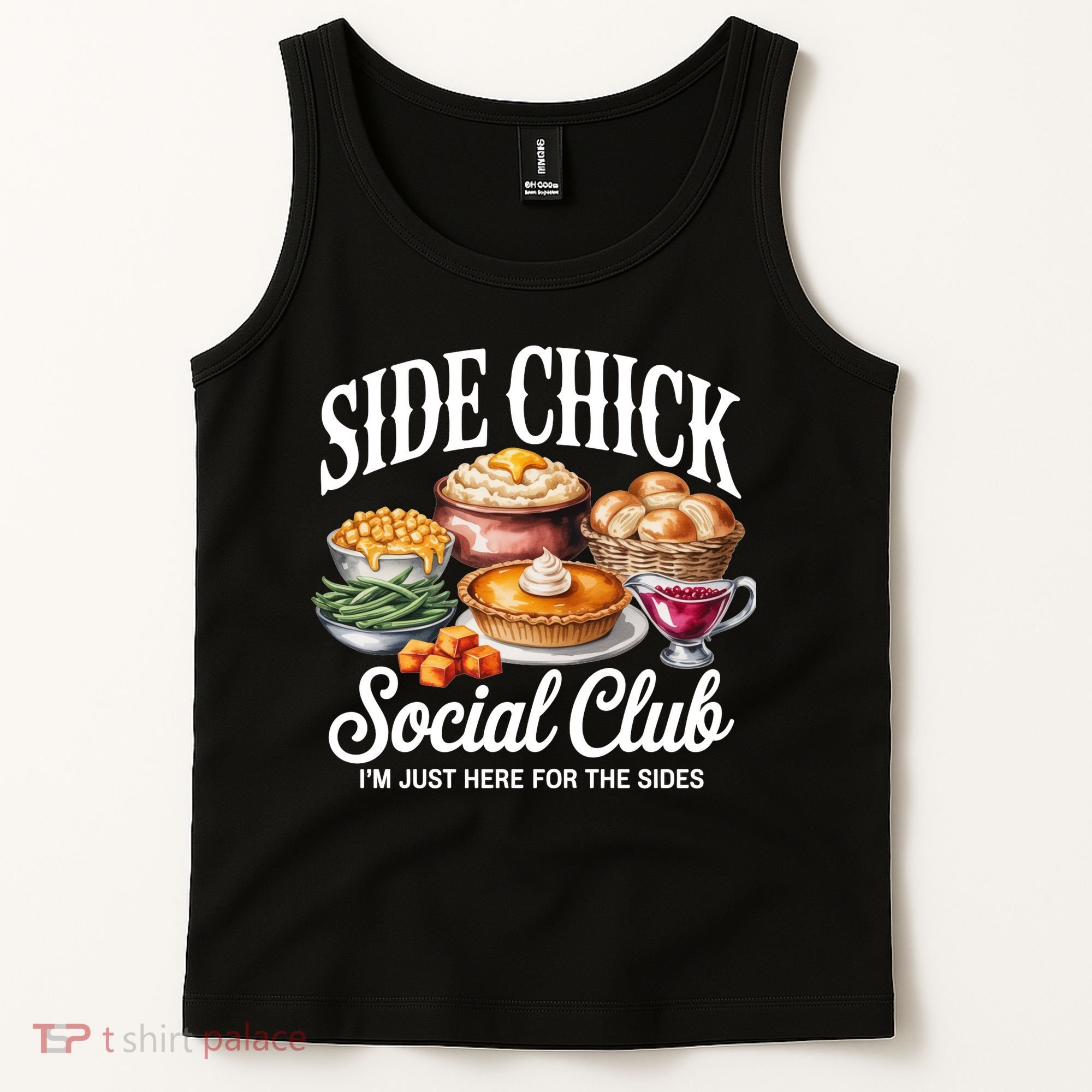 Side Chick Social Club Thanksgiving Tank Top