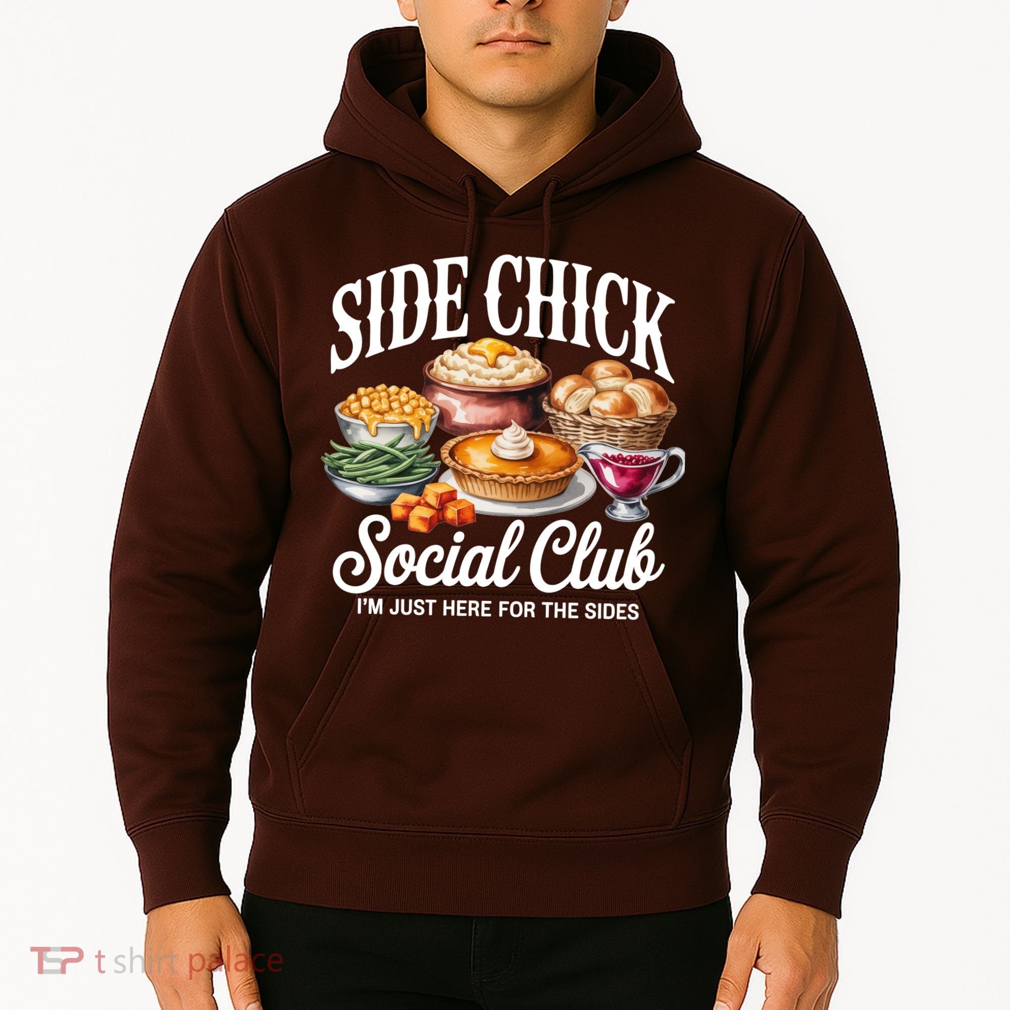 Side Chick Social Club Thanksgiving Hoodie