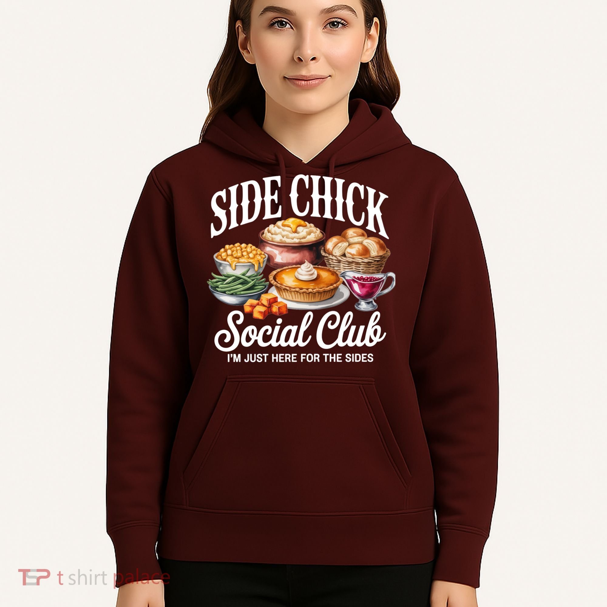 Side Chick Social Club Thanksgiving Hoodie