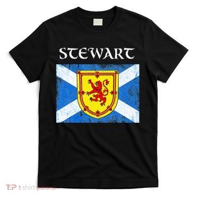 Stewart Clan Scottish Name Scotland Flag T-Shirt