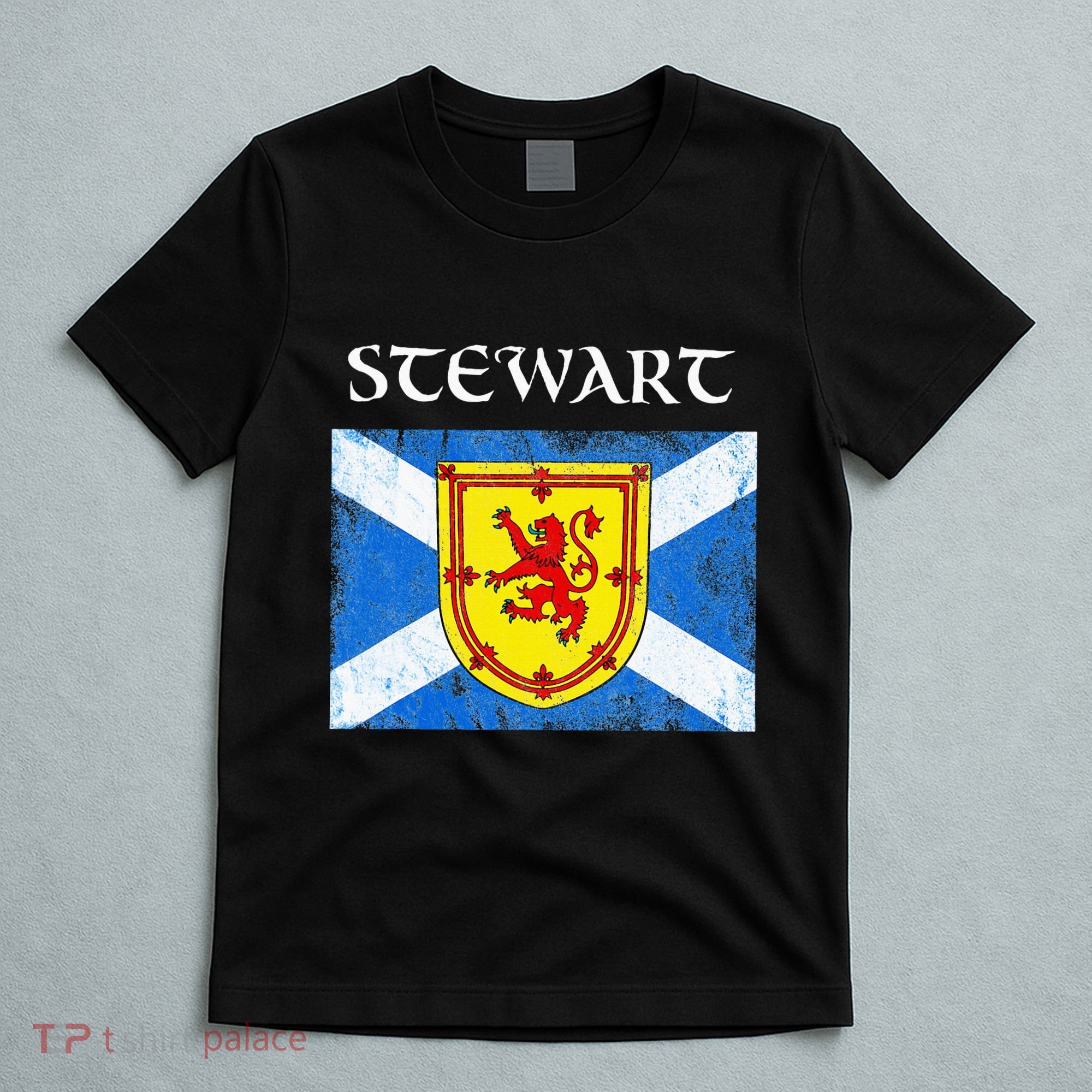 Stewart Clan Scottish Name Scotland Flag T-Shirt