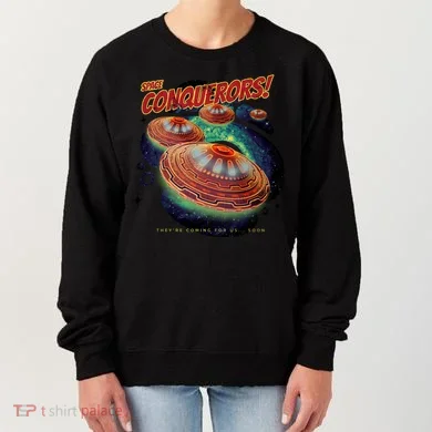 Space Conquerors Women's Sweatshirt