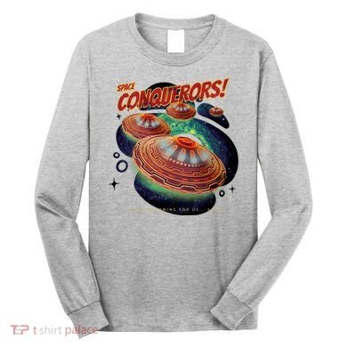 Space Conquerors Long Sleeve Shirt