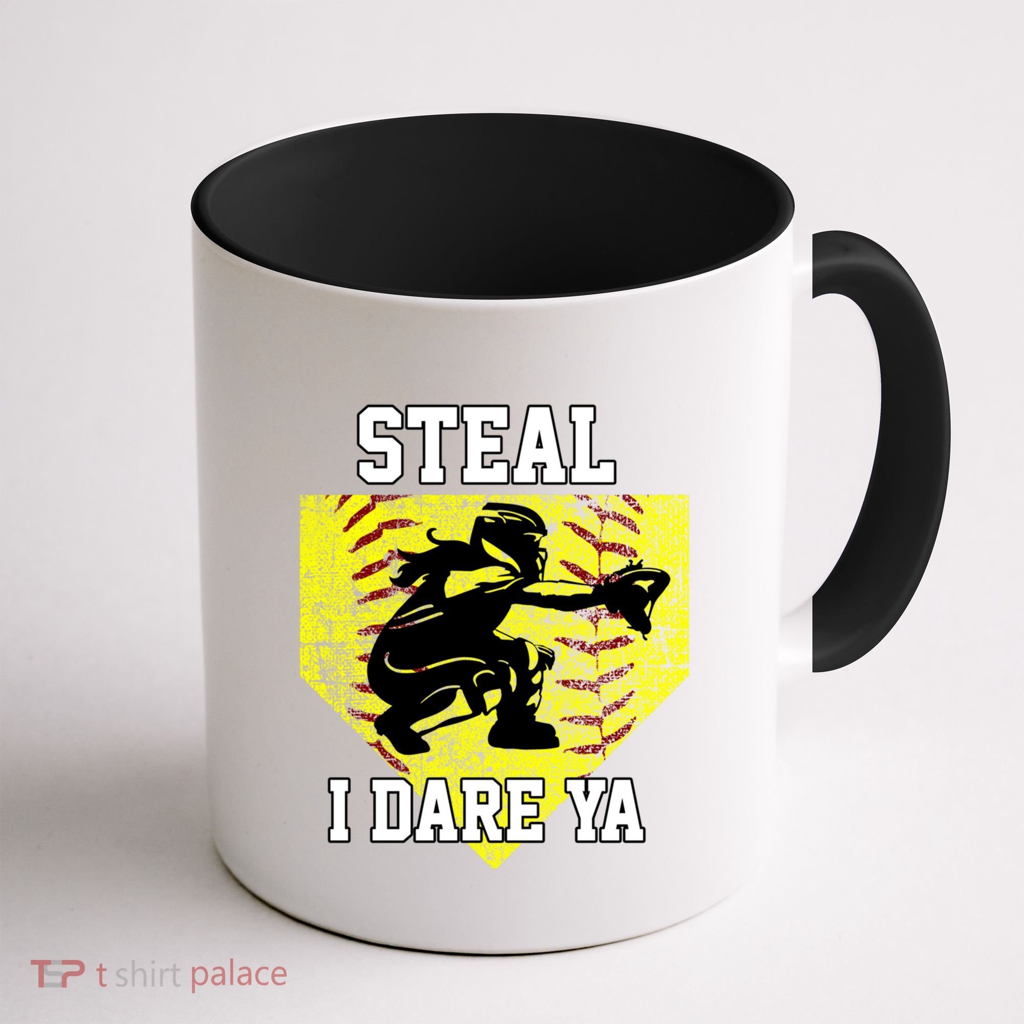 Softball Catcher Steal I Dare Ya Funny Player Gift Coffee Mug