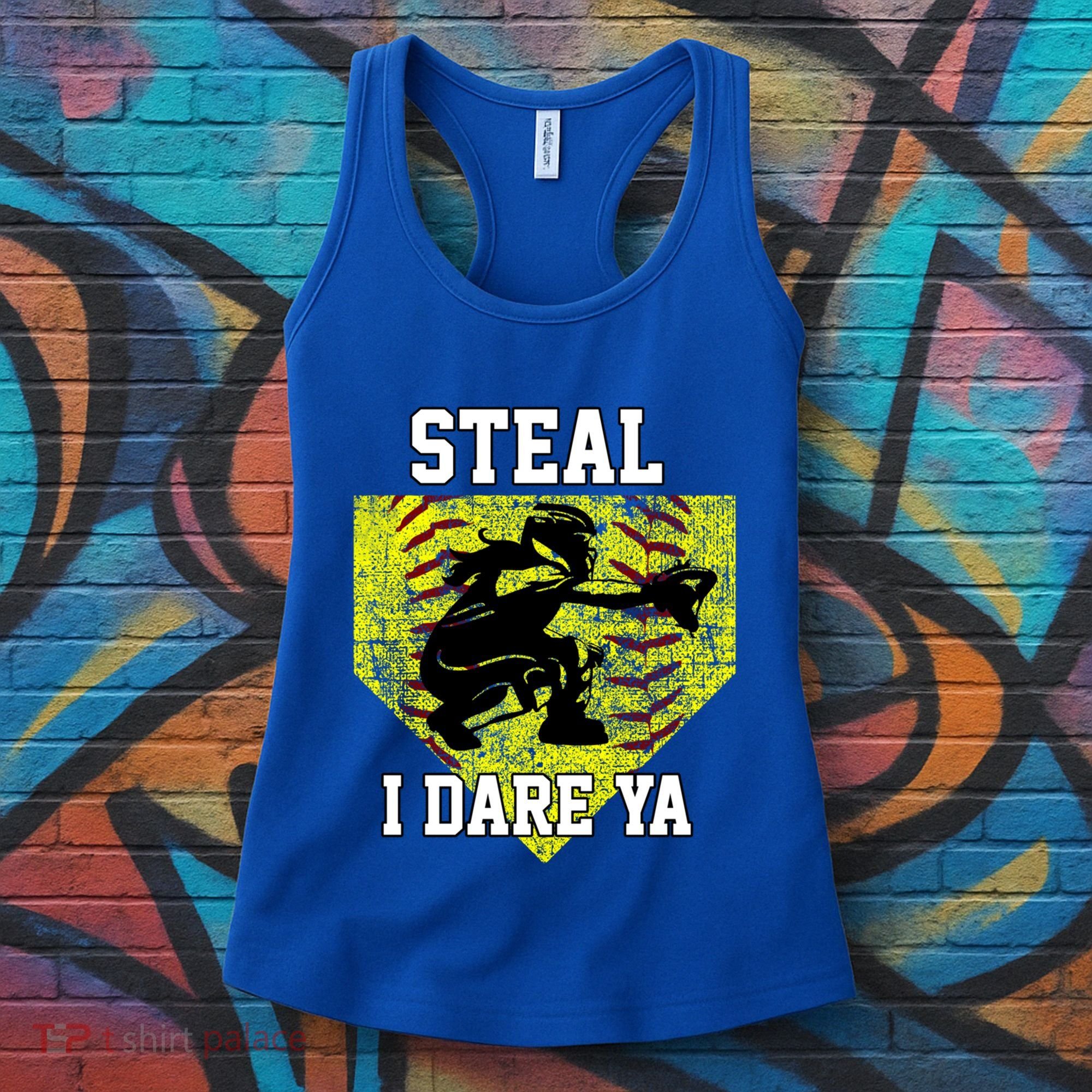 Softball Catcher Steal I Dare Ya Funny Player Gift Women's Tank Top