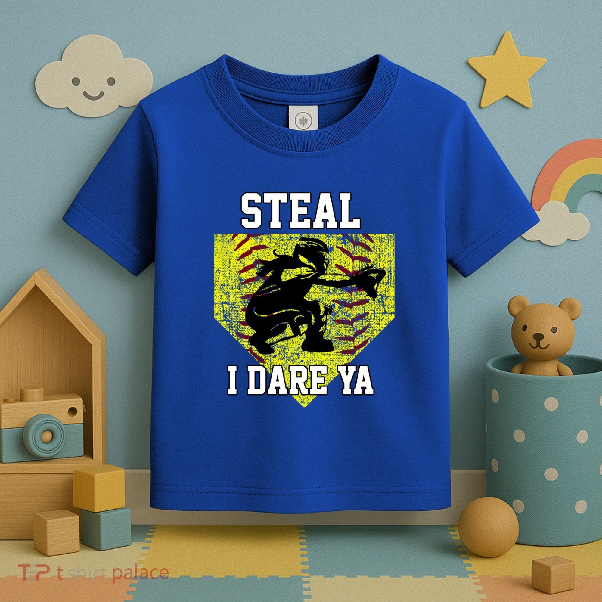 Softball Catcher Steal I Dare Ya Funny Player Gift Toddler T-Shirt